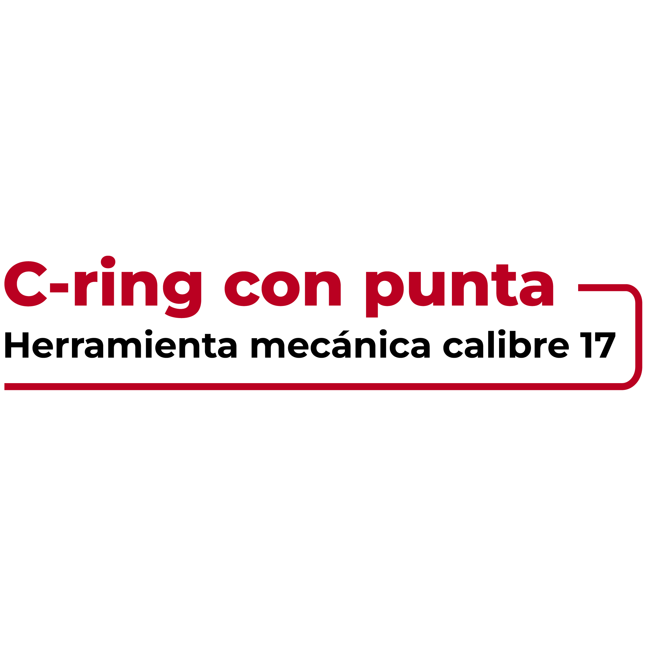 C-Ring con Punta Calibre 17