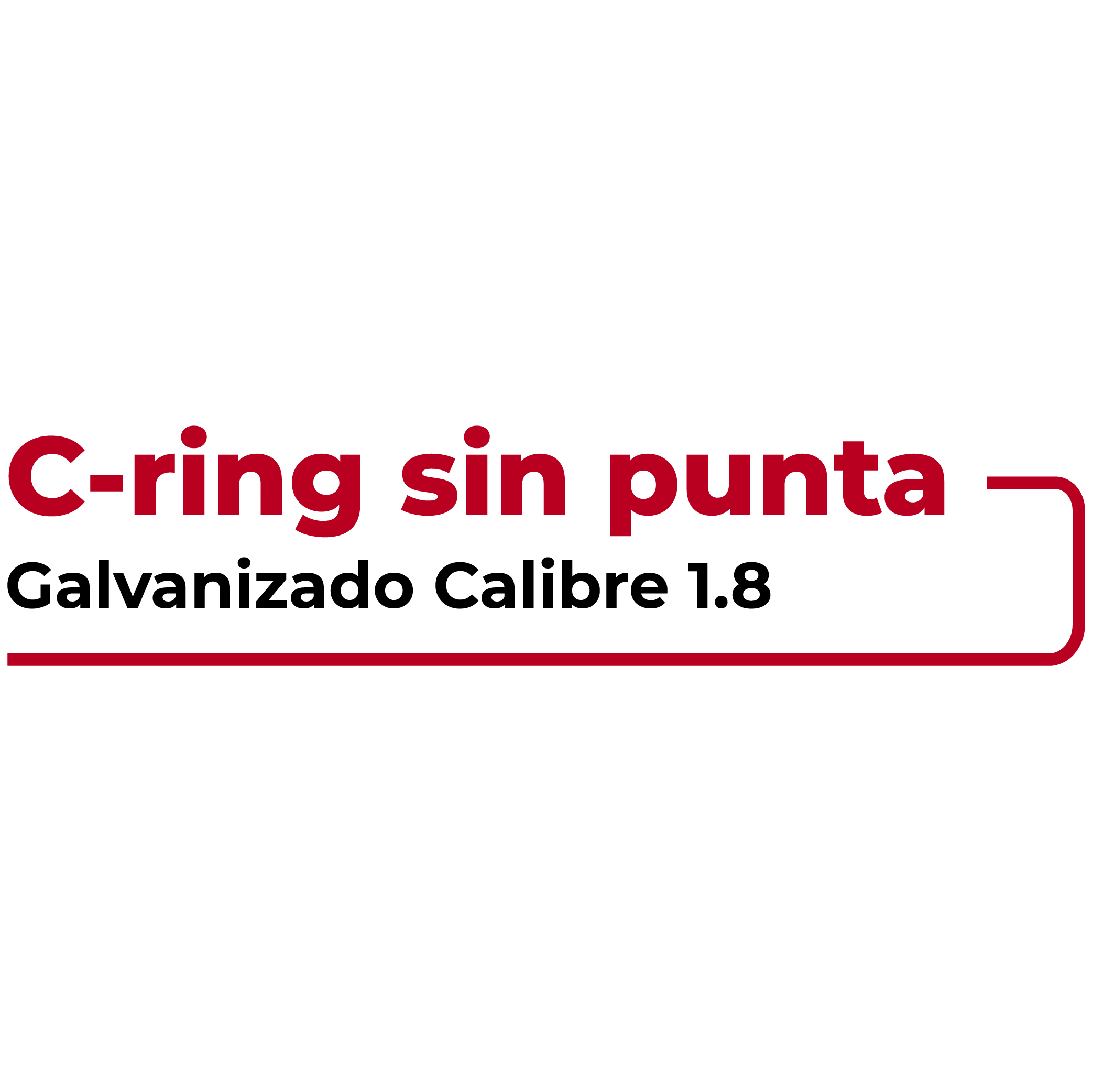 C-Ring sin punta calibre 1.8