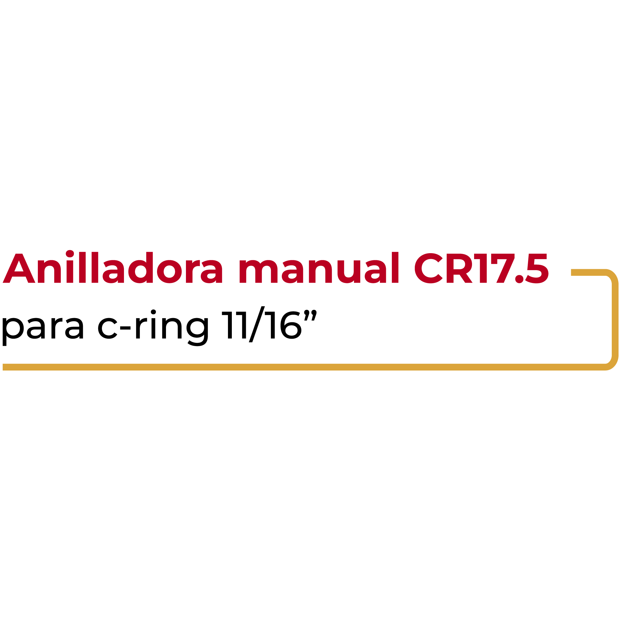 Anilladora manual CR17.5