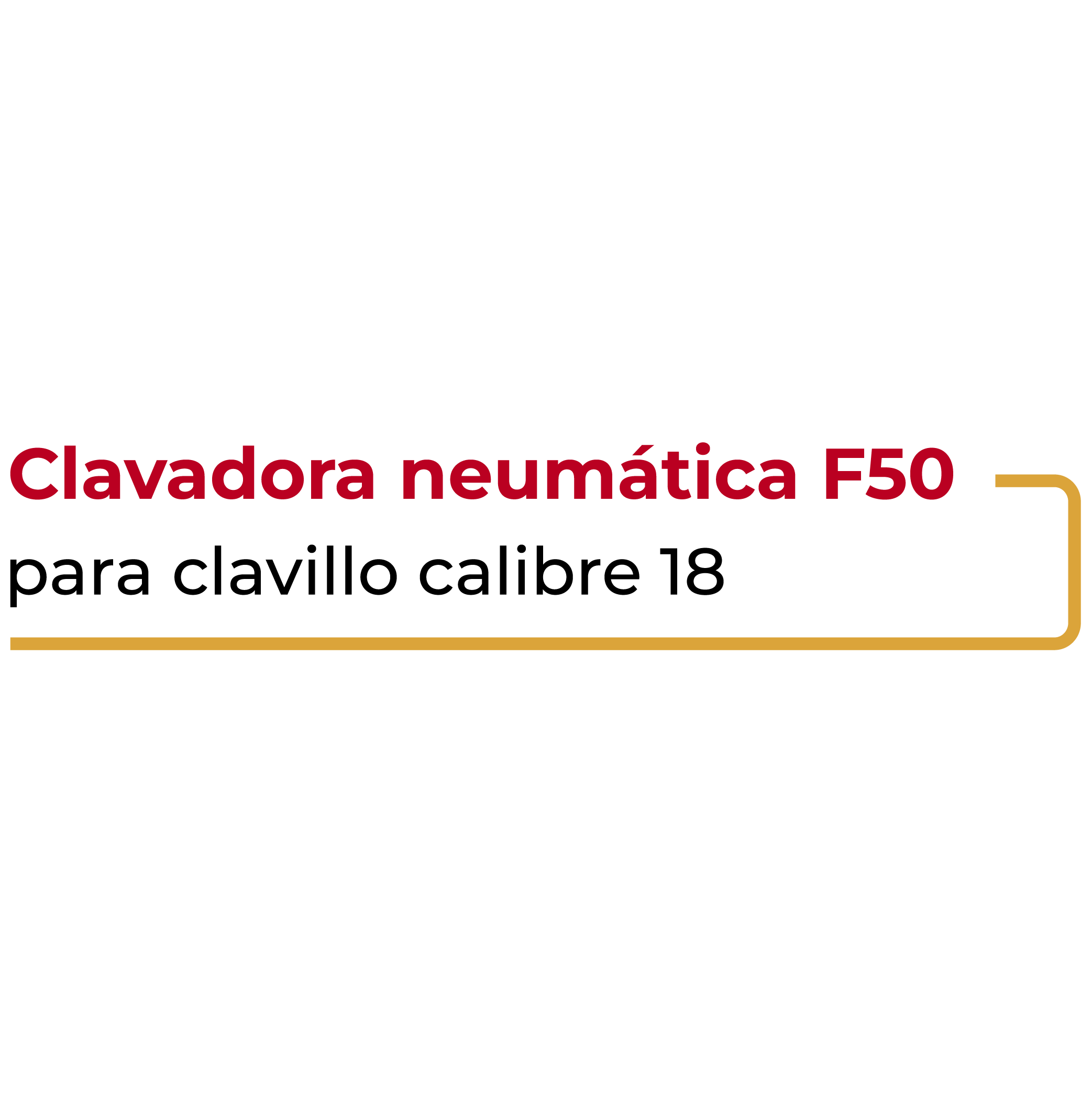 Clavadora Neumática F50