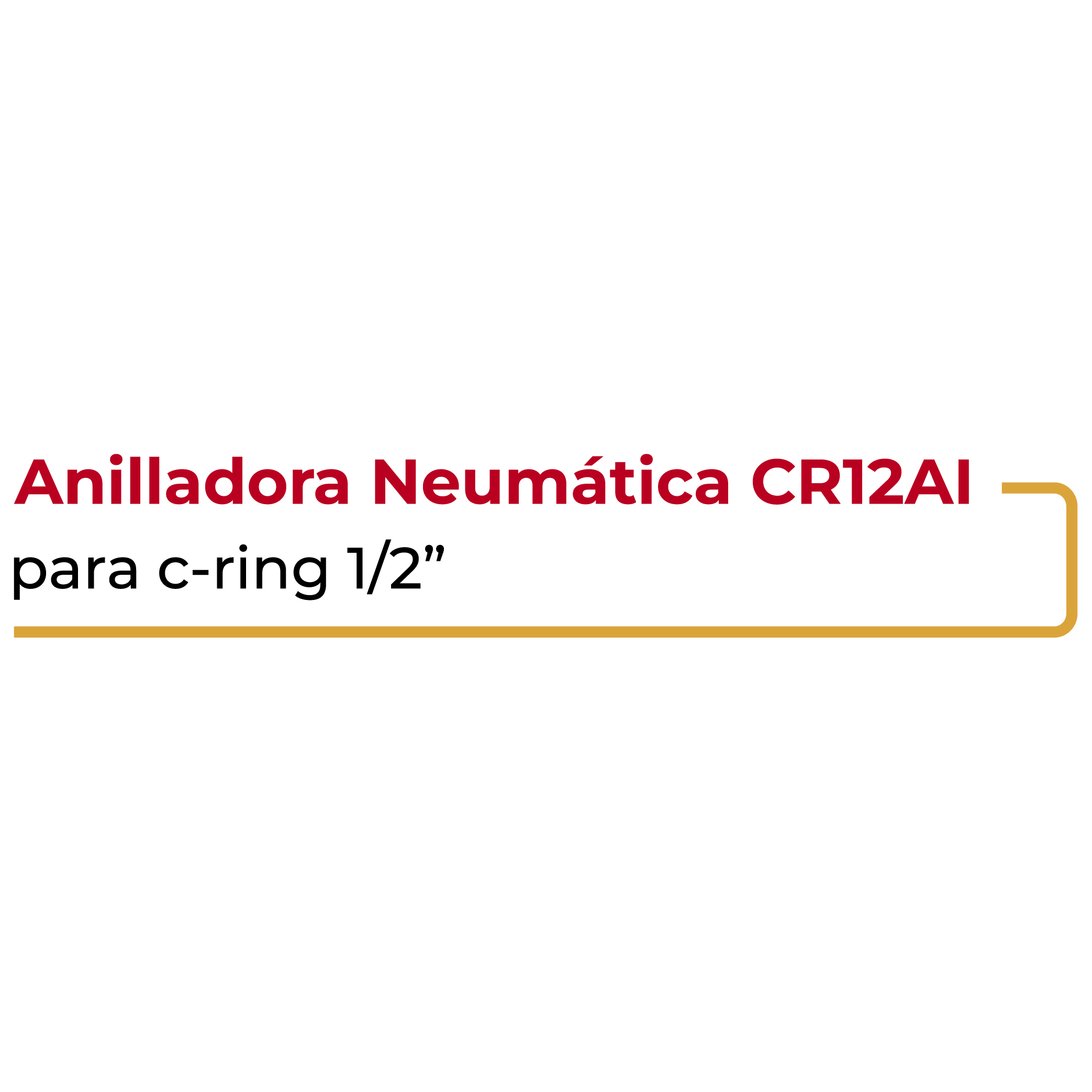 Anilladora Neumática CR12AI