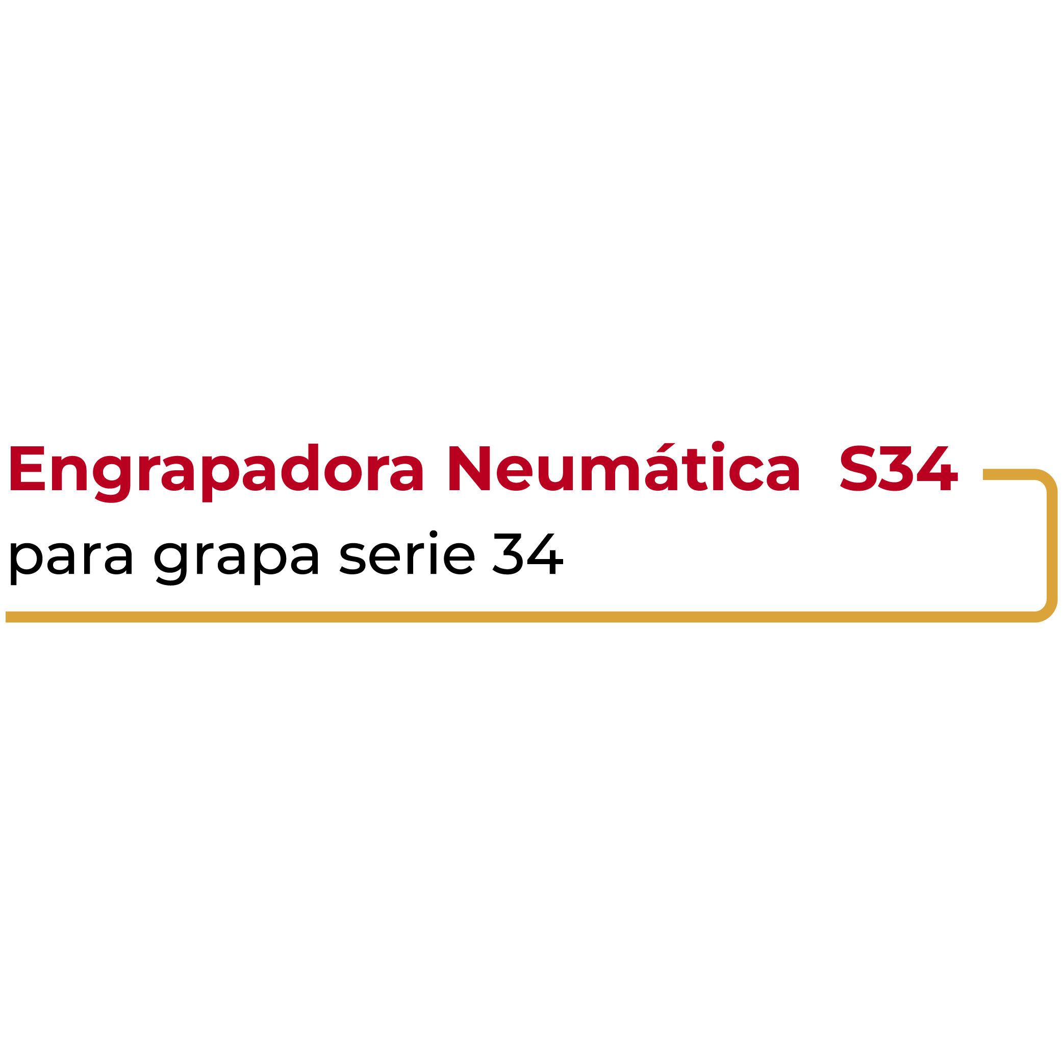 Engrapadora Neumática S34