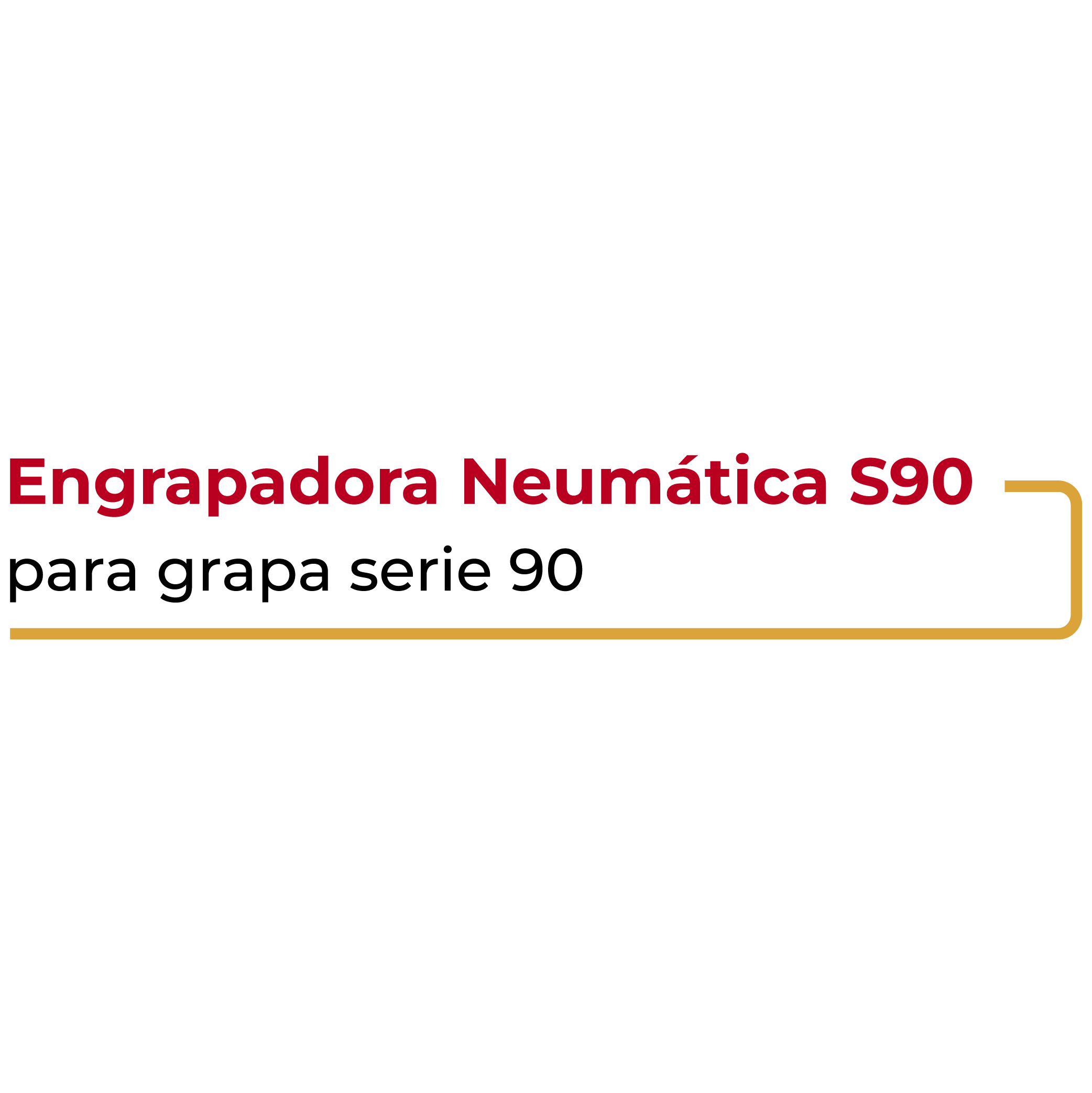 Engrapadora Neumática S90