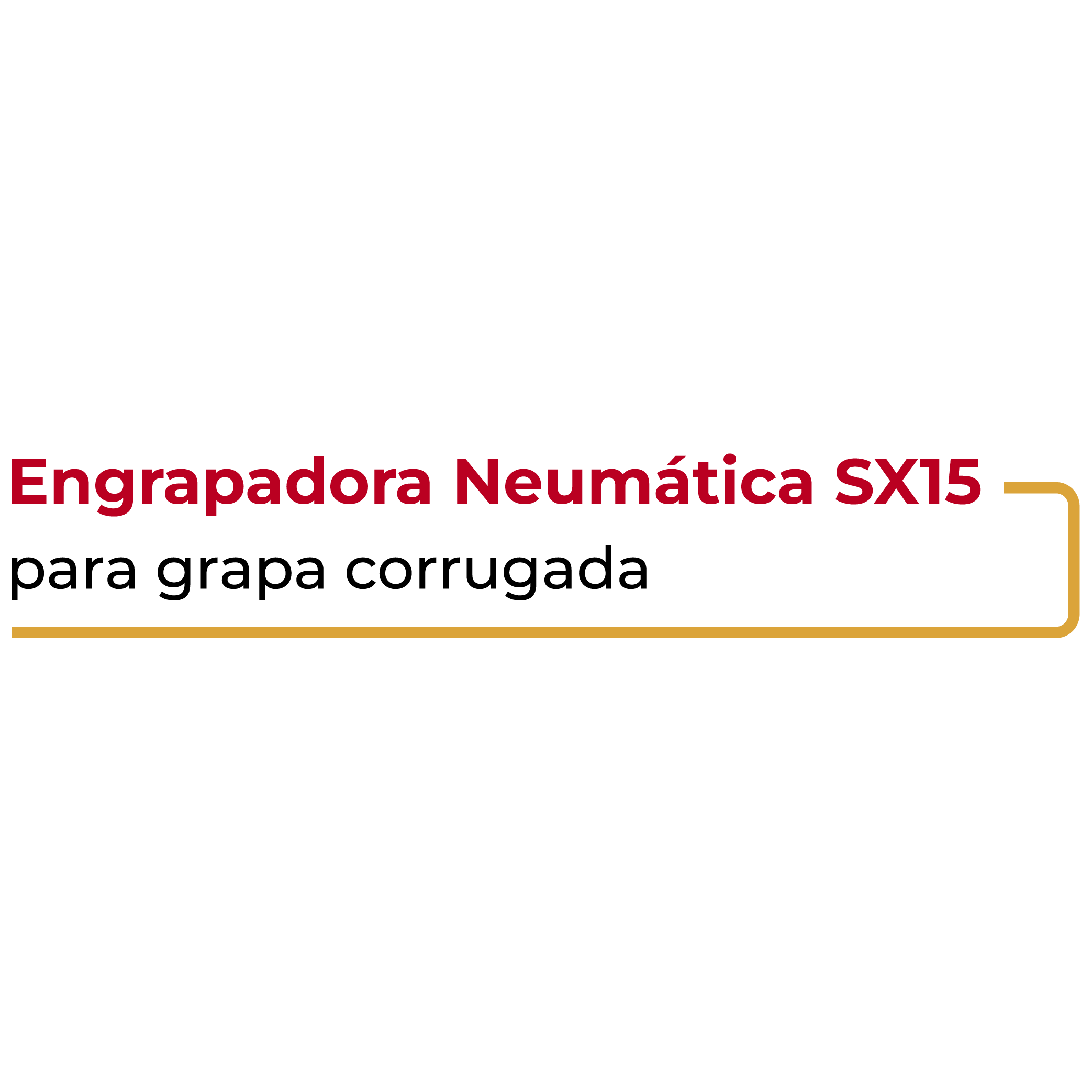 Engrapadora Neumática SX15