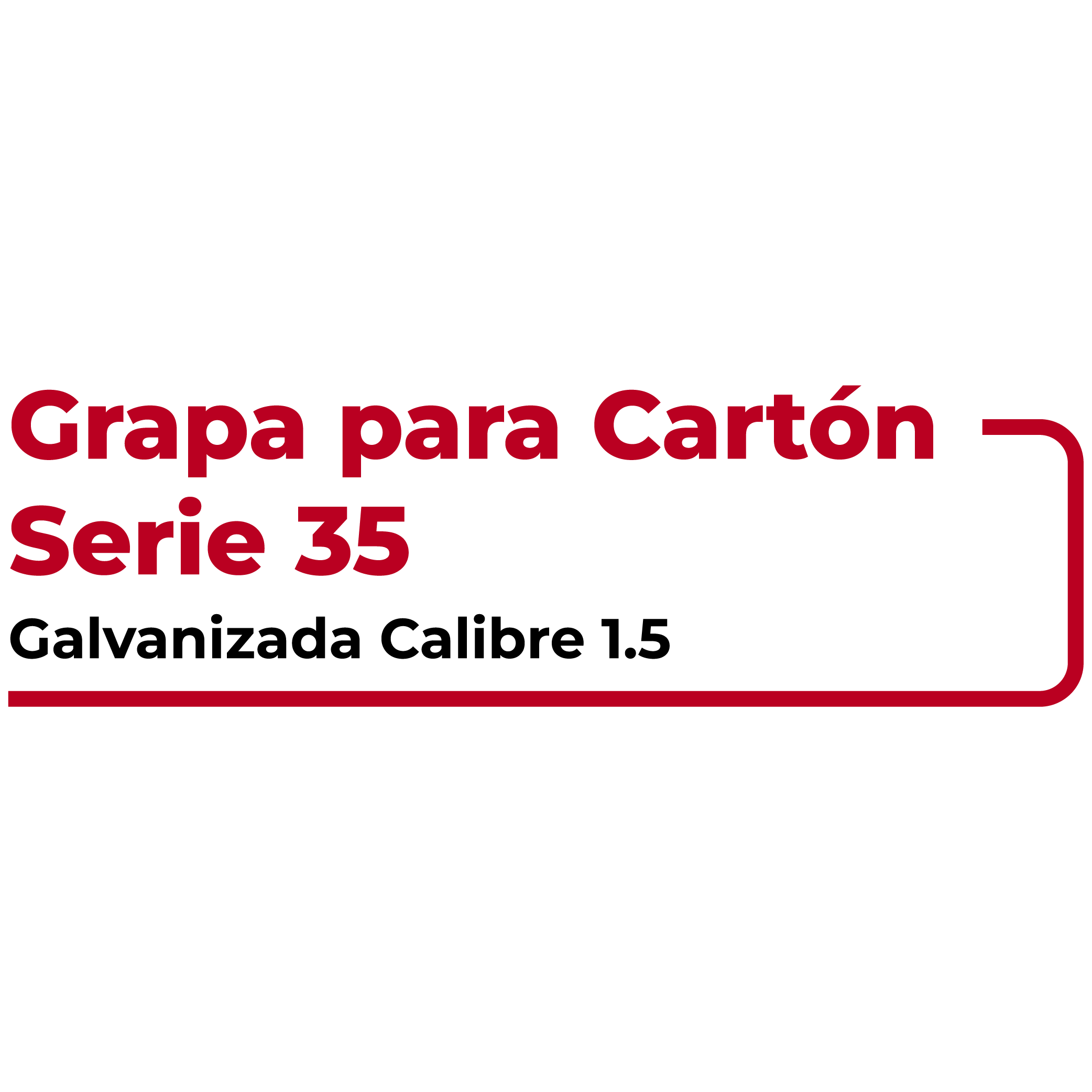 Grapa Serie 35 para Cartón