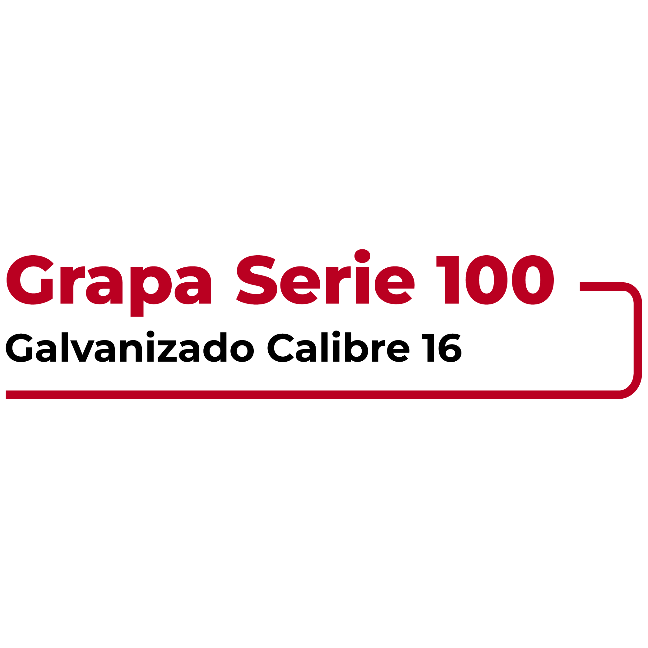 Grapa Serie 100
