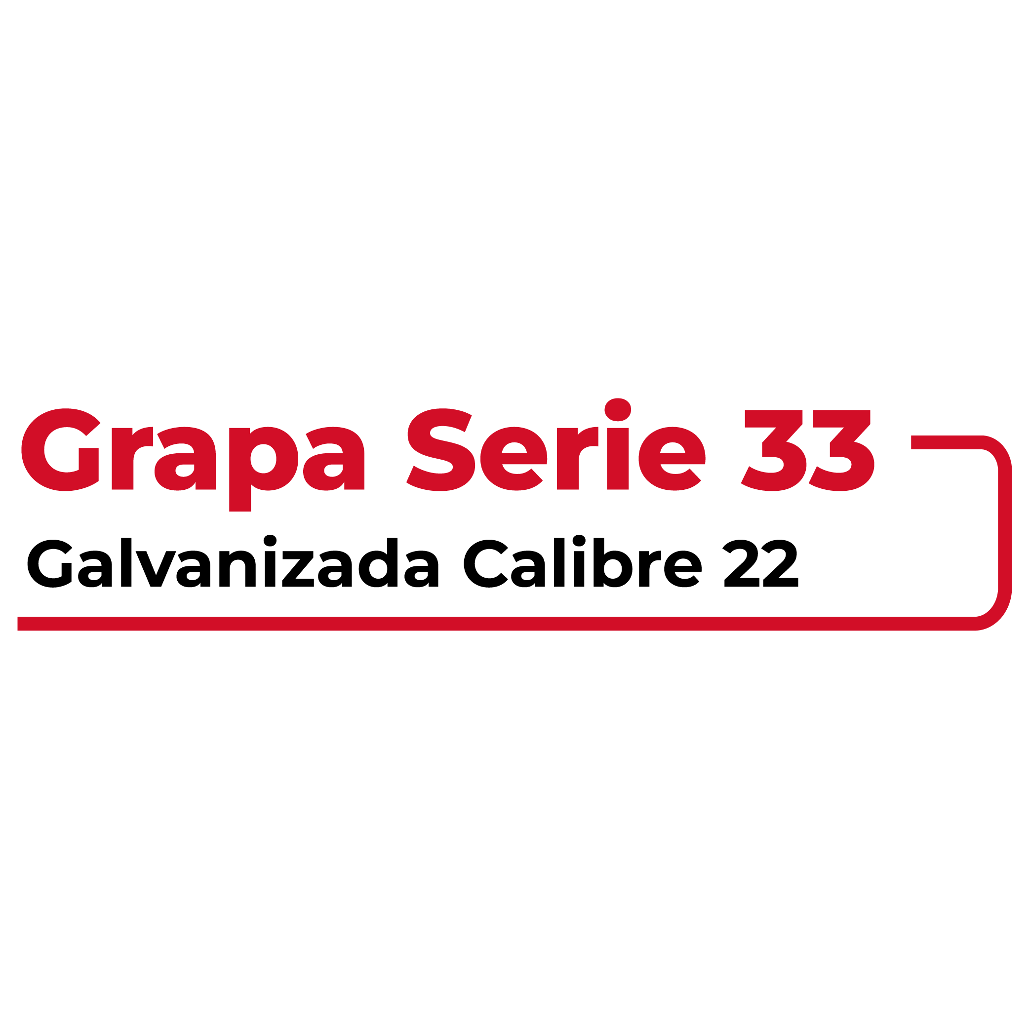 Grapa Serie 33